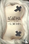 Orgera, Lex (Alexis) - Agatha