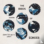 Welch, David Gregory - The Book of Echoes