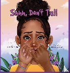 Knight, Michelle M - Shh, Don't Tell