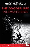 Layman, Kendall - The Gooder Life in Layman's Terms