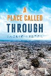 Listen, Jackie - A PLACE CALLED THROUGH