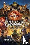 Alameda, Courtney, Dawson, Delilah, Golden, Christie, Maberry, Jonathan - Alameda, C: World of Warcraft: The Voices Within (Short Stor