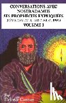 Cannon, Dolores - Conversations avec Nostradamus, Volume I