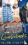 Stelting, Kelsie - Curvy Girls Can't Date Quarterbacks