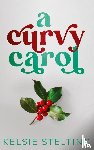 Stelting, Kelsie - A Curvy Carol