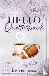 Hoss, Kelsie - Hello Quarterback