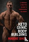 Sikes, Robert - Ketogenic Bodybuilding