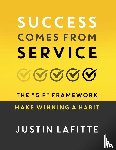 Lafitte, Justin - Success Comes From Service