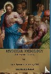 Louismet, Dom Savinien - Mystical Theology