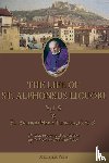 Tannoja, Antonio Maria - The Life of St. Alphonsus Liguori