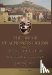 Tannoja, Antonio Maria - The Life of St. Alphonsus Liguori: Volume 3: The Companions of St. Alphonsus
