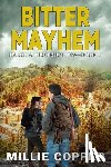 Copper, Millie - Bitter Mayhem