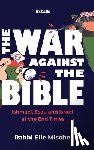 Mischel, Rabbi Elie - Mischel, R: War Against the Bible