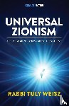 Weisz, Rabbi Tuly - Universal Zionism