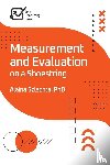 Szlachta, Alaina - Measurement and Evaluation on a Shoestring