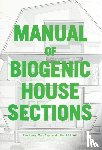 Lewis, Paul, Tsurumaki, Marc, Lewis, David J. - Manual of Biogenic House Sections