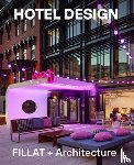 Fillat, Peter, FILLAT+ - Hotel Design