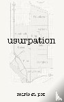 St. Pez, Marie - Usurpation