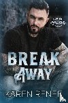 Renee, Karen - Break Away