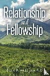 Anderson, David R - Relationship and Fellowship