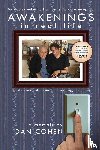 Cohen, Dan - Awakenings in Real Life