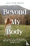 Pesta, Ally Rae - Beyond My Body
