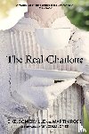 Somerville and Ross - The Real Charlotte (Warbler Classics Annotated Edition)