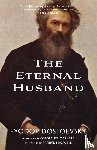 Dostoevsky, Fyodor - The Eternal Husband (Warbler Classics Annotated Edition)