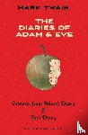 Twain, Mark - The Diaries of Adam & Eve (Warbler Classics Annotated Edition)