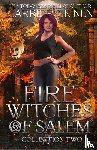 Pulkinen, Carrie - Fire Witches of Salem Collection Two
