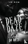 Huss, Ja - Dead Daze
