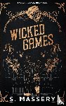 Massery, S. - Wicked Games