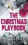 Massery, S., Sylvis, Sj - The Christmas Playbook