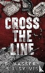 Massery, S., Sylvis, Sj - Cross the Line