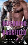 Keys, Cadence - Defending the Backfield
