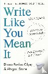 Glyer, Diana Pavlac, Stone, Abigail - Write Like You Mean It