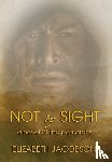 Jacobson, Elizabeth - Not By Sight