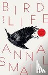 Smaill, Anna - Bird Life