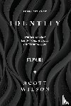 Wilson, Scott - Identity - Study Guide