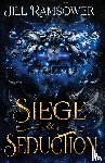Ramsower, Jill - Siege and Seduction