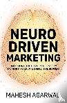 Agarwal, Mahesh - Neuro-Driven Marketing