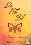 Rodriguez, Trina - Rodriguez, T: Do Not Sit