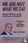 Albuquerque, Jimmy - We Are Not What We Eat
