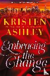 Ashley, Kristen - Embracing the Change