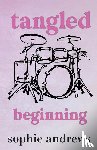 Andrews, Sophie - Andrews, S: Tangled Beginning