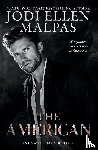 Malpas, Jodi Ellen - The American