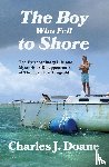 Doane, Charles J - The Boy Who Fell to Shore