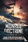 Rosone, James, Watson, Miranda - Monroe Doctrine
