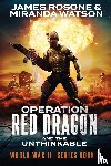Rosone, James, Watson, Miranda - Operation Red Dragon
