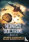Rosone, James, Aaronson, Alex - MONROE DOCTRINE